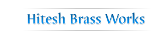 Hitesh Brass Works